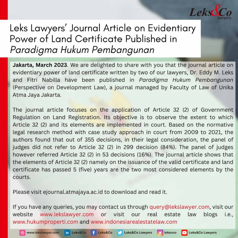 Leks Lawyers’ Journal Article on Evidentiary Power of Land Certificate Published in Paradigma Hukum Pembangunan Leks Lawyers’ Journal Article on Evidentiary Power of Land Certificate Published in Paradigma Hukum Pembangunan