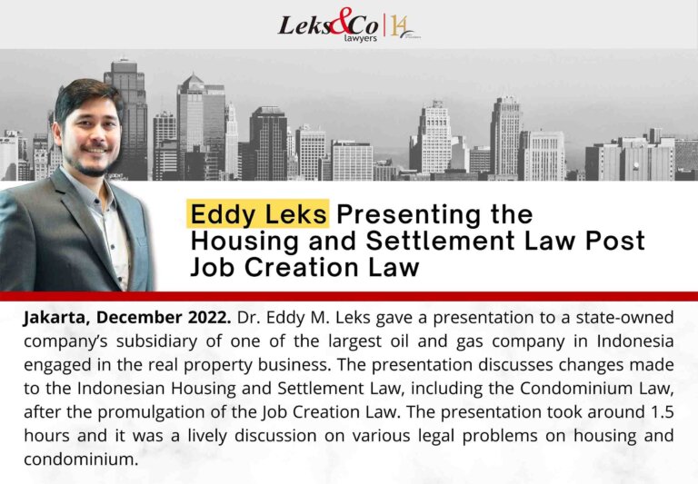 Eddy Leks Presenting the Housing and Settlement Law Post Job Creation Law Eddy Leks Presenting the Housing and Settlement Law Post Job Creation Law