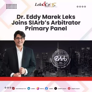 Dr. Eddy Marek Leks Joins SIArb’s Arbitrator Primary Panel