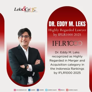 Outstanding Achievement: Dr. Eddy M. Leks Recognized as Highly Regarded Lawyer in Merger and Acquisition by IFLR1000 2025