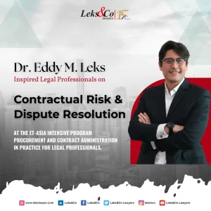 Dr. Eddy M. Leks Inspired Legal Professionals on Contractual Risks and Dispute Resolution