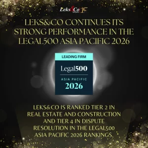 Leks&Co Continues Its Strong Performance in the Legal500 Asia Pacific 2026