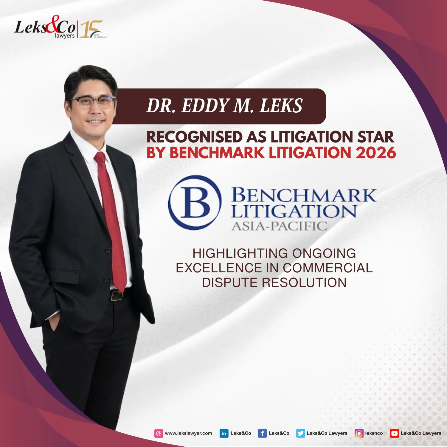 Dr. Eddy M. Leks Benchmark Litigation 2026